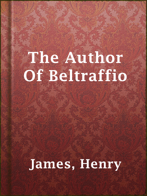 Title details for The Author Of Beltraffio by Henry James - Available